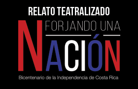 Relatos teatralizados, exposición Forjando una Nación.